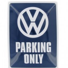 9818 uithangbord met "VW PARKING ONLY"